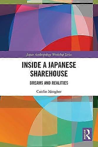 Inside a Japanese Sharehouse: Dreams and Realities