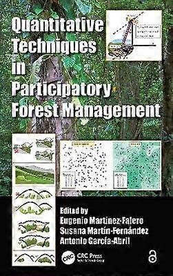 Quantitative Techniques in Participatory Forest Management