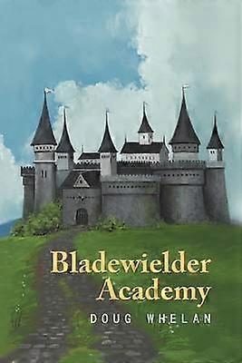 Bladewielder Academy