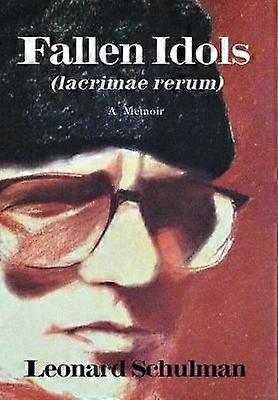 Fallen Idols (lacrimae Rerum)