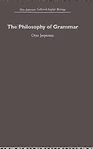 The Philosophy of Grammar