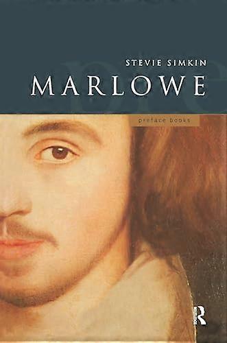 A Preface to Marlowe
