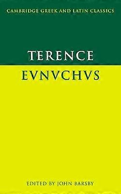 Terence: Eunuchus