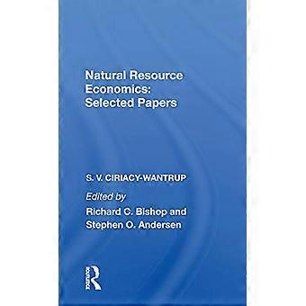 Natural Resource Economics: Ausgewählte Papers: Ausgewählte Papers