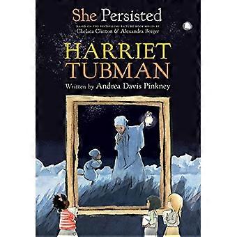 Ze hield vol: Harriet Tubman