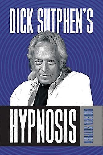 L'hypnose de Dick Sutphen