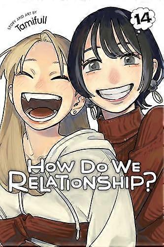 How Do We Relationship? Vol. 14