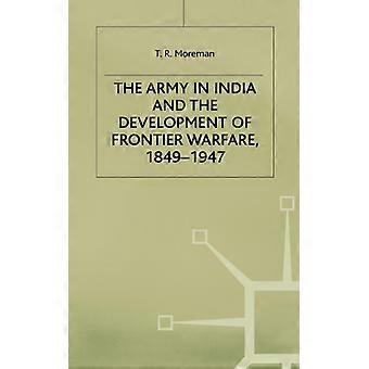 Exército na Índia e Desenvolvimento da Fronteira - T. R. Moreman - Capa dura - Livro em inglês - História