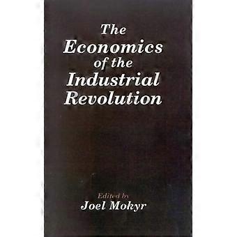 Economics Of The Industrial Revolution - Bloomsbury Publishing PLC - Paperback - English Book - History