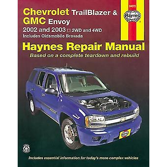 Chevrolet Trailblazer Trailblazer Ext Gmc Envoy Gmc Envoy Xl Oldsmob - Haynes Publishing