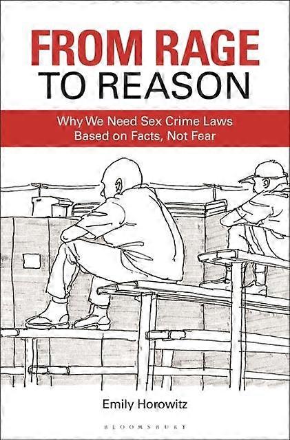 From Rage To Reason - Horowitz, Emily