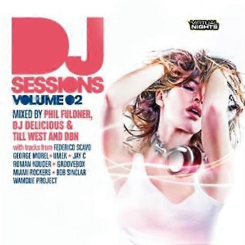 Various Artists : Dj Sessions 2 (Phil Fuldner - Dj Delicio CD