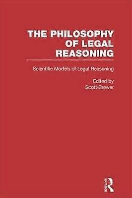 Scientific Models of Legal Reasoning