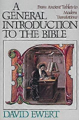 Une introduction générale à la Bible