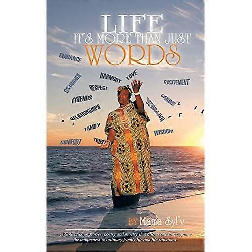 Life: It's more than Just Words