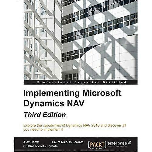 Implementing Microsoft Dynamics Nav - Third Edition