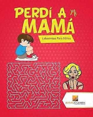 Perd A Mi Mam  Laberintos Para Nios