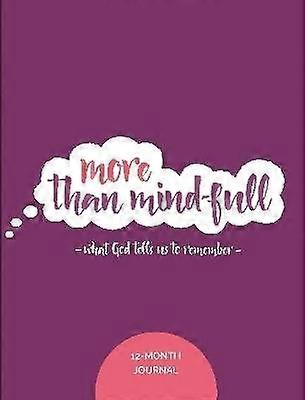 More than Mind-Full 12 Month Journal