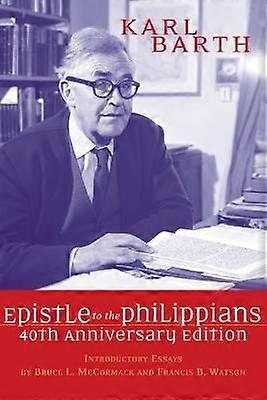 The Epistle to the Philippians 40th Anniversary Edition