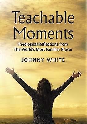 Teachable Moments