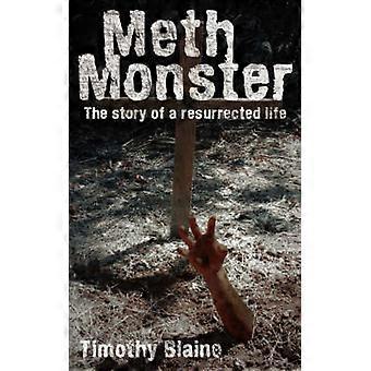 Meth Monster