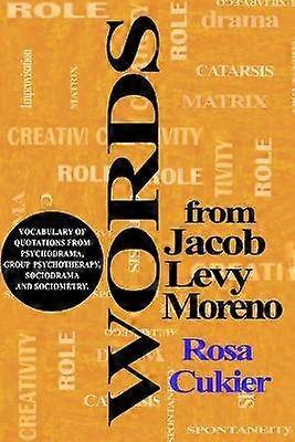 Worte von Jacob Levi Moreno