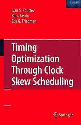 Timing Optimization Through Clock Skew Scheduling