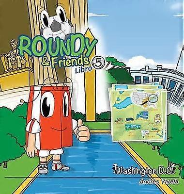 Roundy and Friends - Washington DC