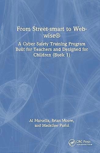From Streetsmart To Webwise by Madeline Parisi Hardback Book