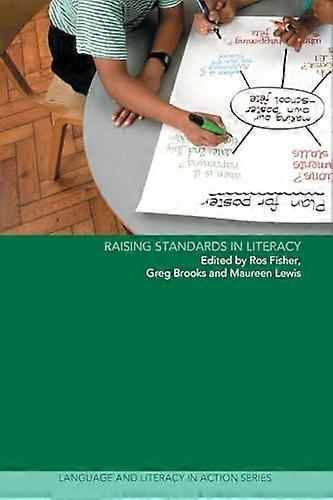 Raising Standards in Literacy
