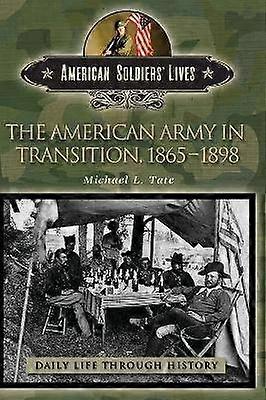 El ejército estadounidense en transición 1865-1898