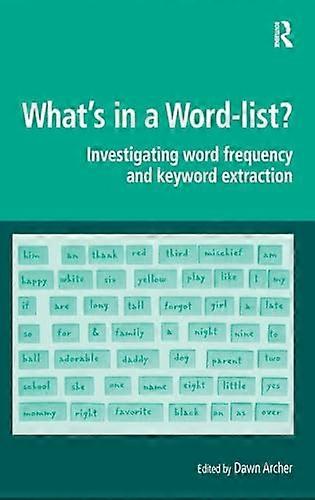Whats in a Word list?: Investigating Word Frequency and Keyword Extraction