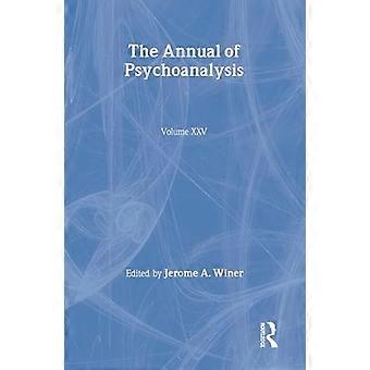 The Annual of Psychoanalysis V. 25