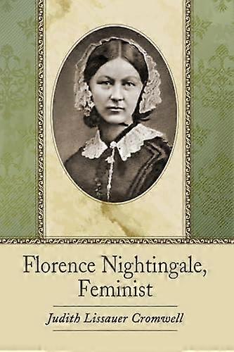 Florence Nightingale Feminist