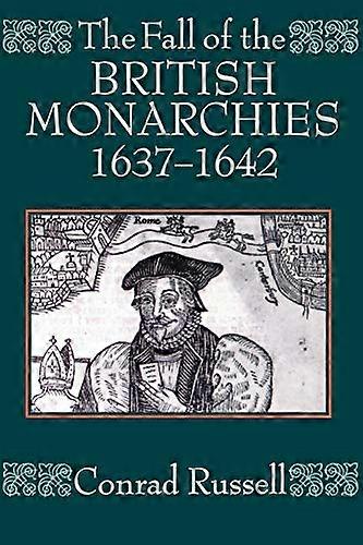 Der Fall der britischen Monarchien 1637-1642