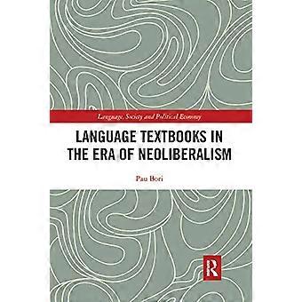 Taalboeken in het tijdperk van het neoliberalisme (taal, samenleving en politieke economie)