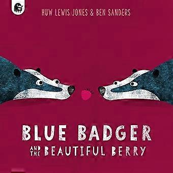 Le blaireau bleu et la belle baie: Volume 3 (Blue Badger)