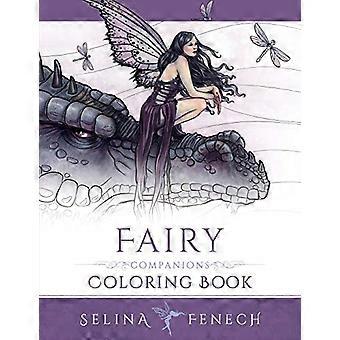 Fairy Companions Coloring Book - Fairy Romance, Dragons and Fairy Pets: Volume 4 (Fantasy Art Coloring par Selina)