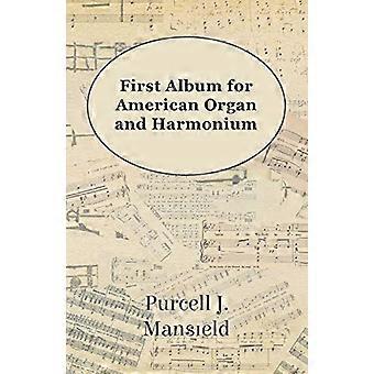 Eerste album voor Amerikaans orgel en harmonium