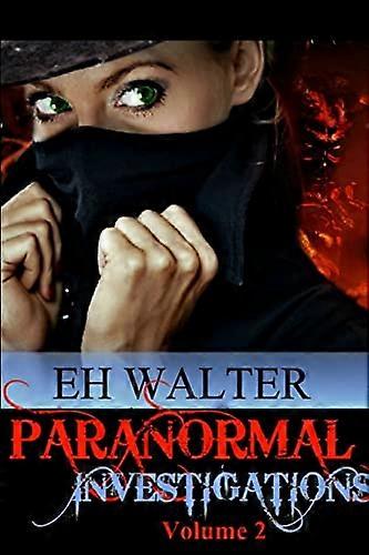 Paranormal Investigations 2 : Will Work for Biscuits
