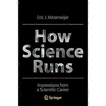 Wie Wissenschaft läuft