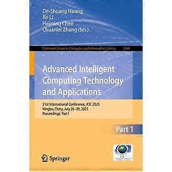 Advanced Intelligent Computing Technology And Applications 21st International Co - Springer Nature B.V - Paperback - en Book