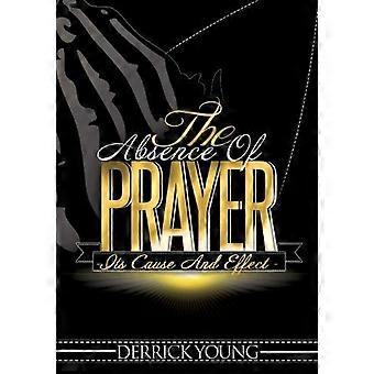 The absence of prayer