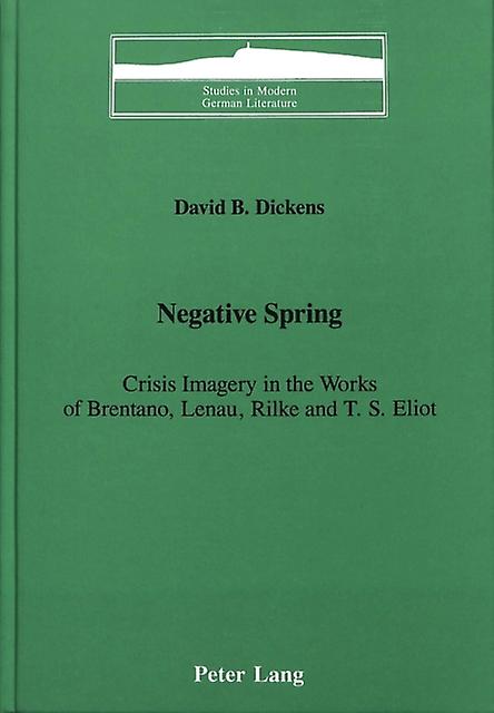 Negative Spring - Peter Lang Group AG - Hardback - English Book - Literary studies: general