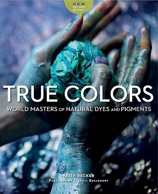 True Colours by Keith Recker Paperback Book