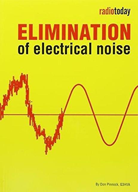 Elimination Of Electrical Noise by Don Pinnock Paperback