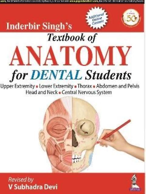 Inderbir Singhs Textbook Of Anatomy For Dental Students by V Subhadra Devi Paperback