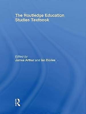 The Routledge Education Studies Textbook
