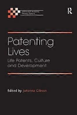 Patenting Lives
