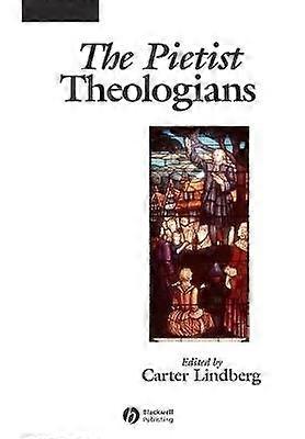The Pietist Theologians